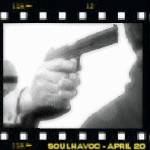 Soulhavoc : April 20